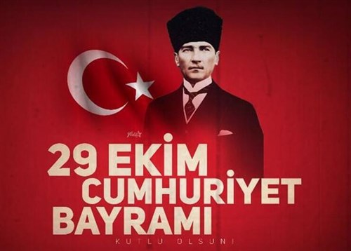 29 EKİM CUMHURİYET BAYRAMI KUTLU OLSUN